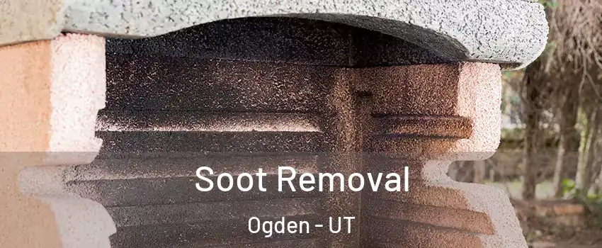  Soot Removal Ogden - UT
